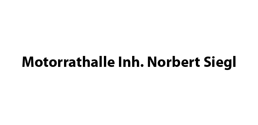 Unterstützerclub - Motorrathalle Inh. Norbert Siegl