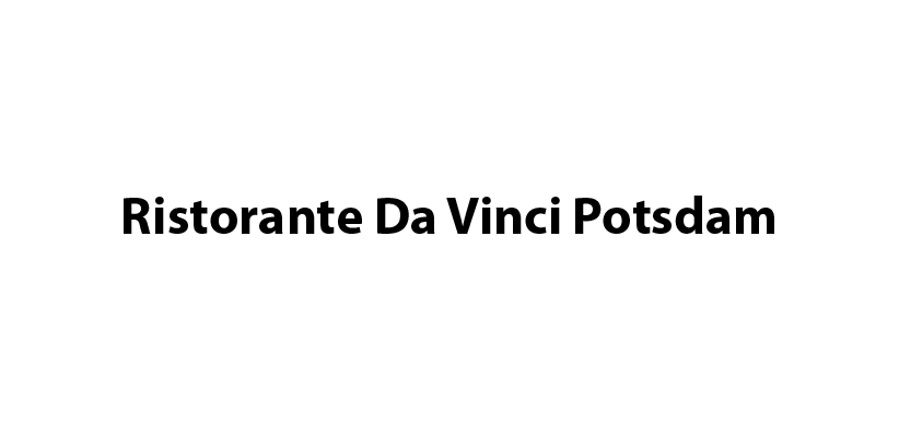 Unterstützerclub - Ristorante Da Vinci Potsdam