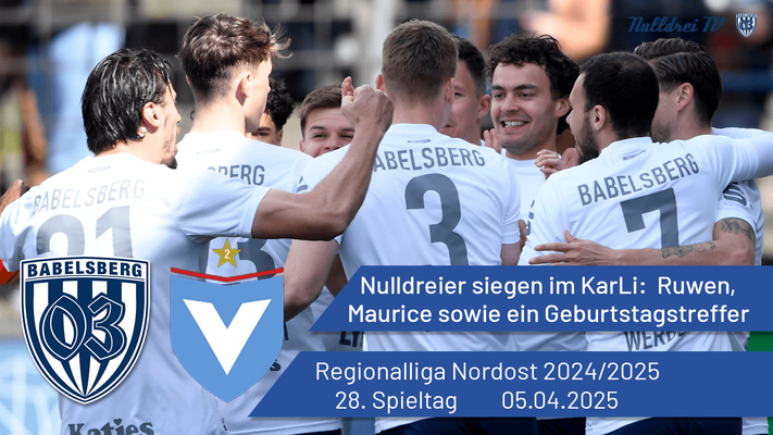 Nulldreier siegen im KarLi | Babelsberg 03 vs. Viktoria Berlin | #nulldreitv | Saison 2024/25