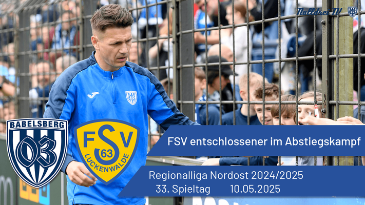FSV entschlossener im Abstiegskampf | Babelsberg 03 vs. FSV Luckenwalde | #nulldreitv | Saison 2024/25